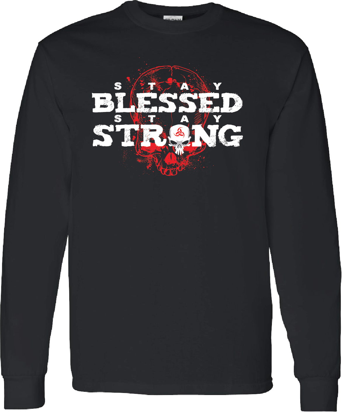 Stay Blessed Stay Strong - Red Skull