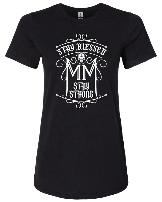 Womens T-Shirt - Stay Blessed Stay Strong Gothic